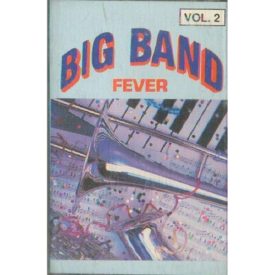 Big Band Fever  (Audio Music Cassette)