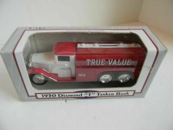 Ertl 1930 Diamond T Tanker Bank True Value Hardware 1/34 Scale 1992 Metal Cast